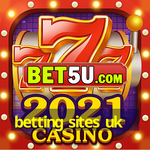 betting sites uk